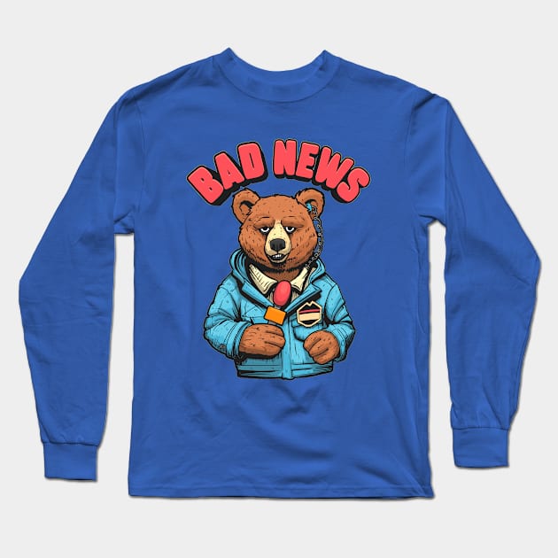 Bad News Bear Long Sleeve T-Shirt by Tabryant